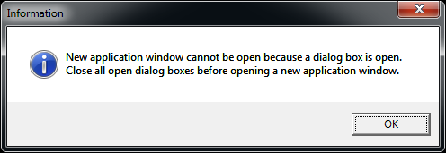 New application window cannot be open because a dialog box is open